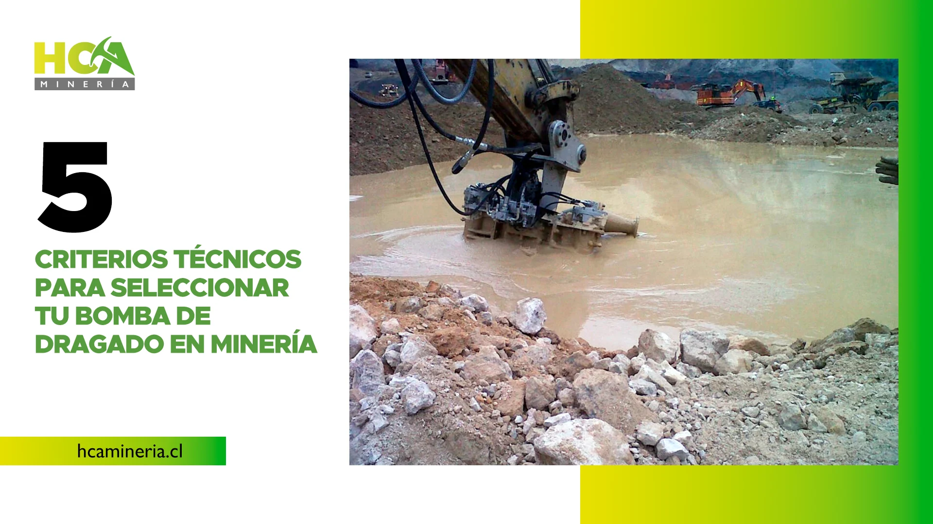 La selección del sistema de dragado en minería es una decisión estratégica.